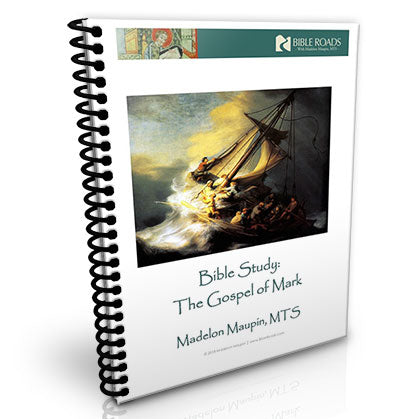 The Gospel of Mark: Bible Study Guide